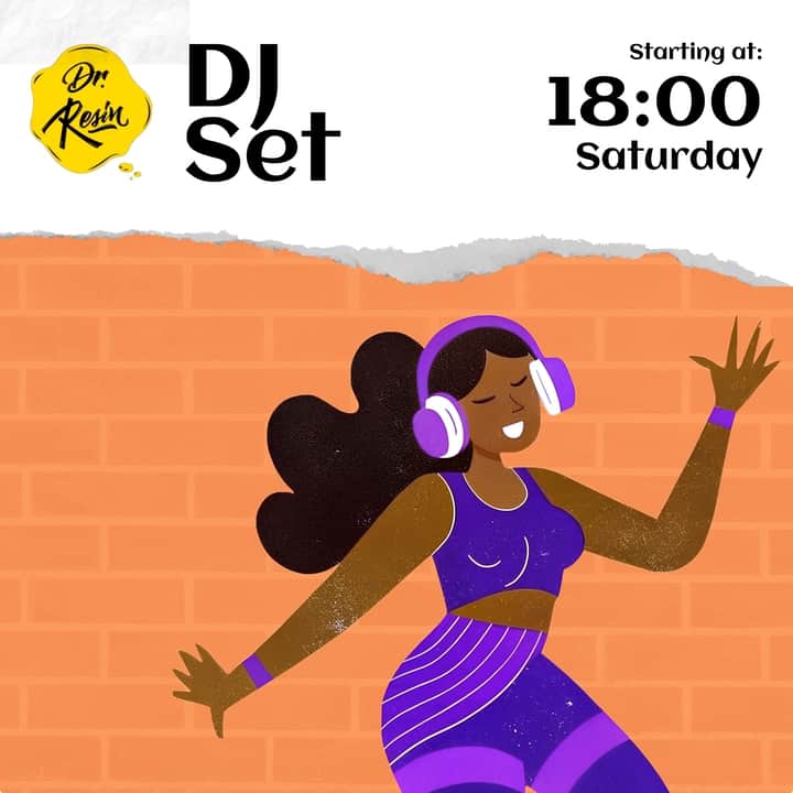 Dr. Resin Poster of DJ set on Saturday at Dr Resin